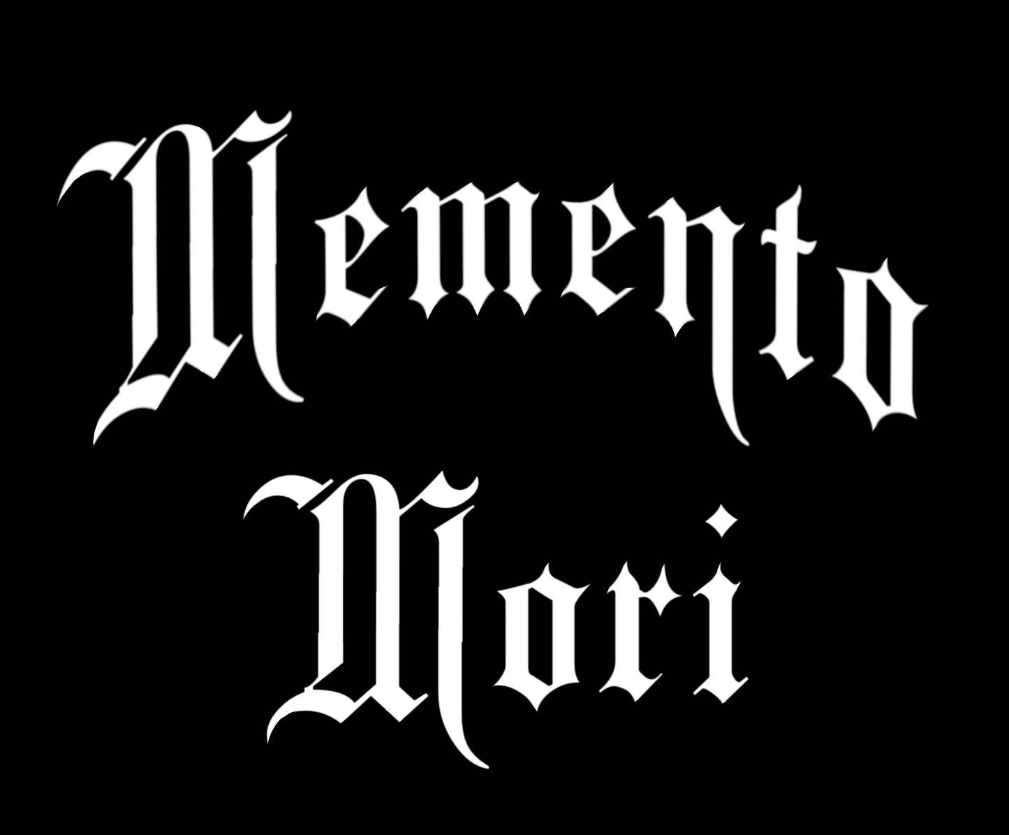 MEMENTO MORI